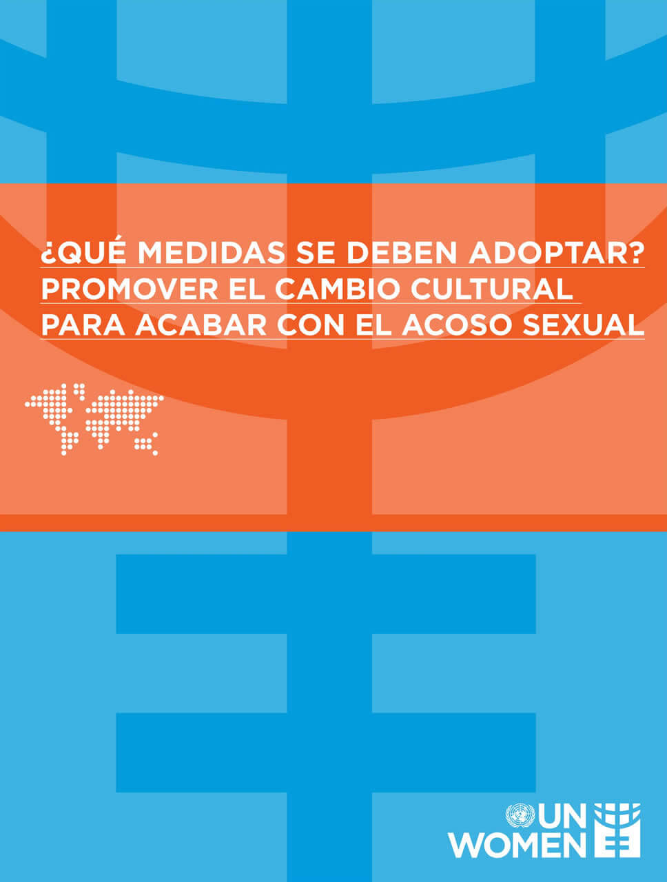 ¿qué Medidas Se Deben Adoptar Promover El Cambio Cultural Para Acabar Con El Acoso Sexualemk 3973